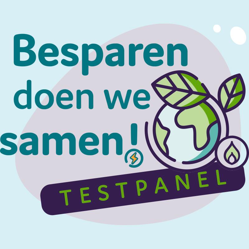Het "Besparen doen we samen" testpanel!